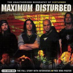 Disturbed (USA-1) : Maximum Disturbed